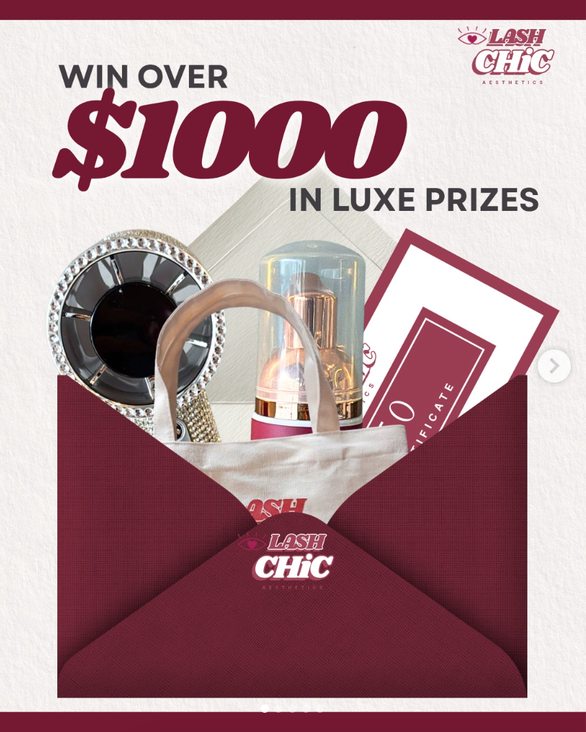 Lash Chic grand opening giveaway — luxe prize bundle worth over one thousand dollars